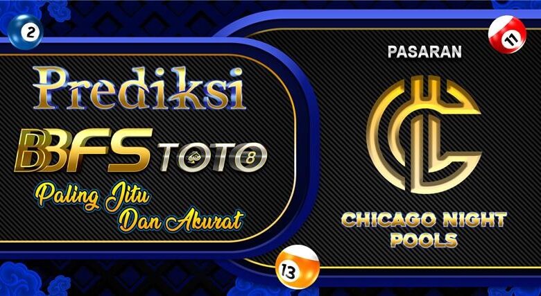 BBFSTOTO > Prediksi Jitu Togel Chicago Night Hari Ini 07 Maret 2026