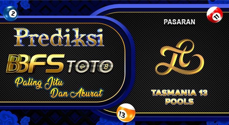 BBFSTOTO > Prediksi Jitu Togel Tasmania 13 Hari Ini 10 Maret 2026