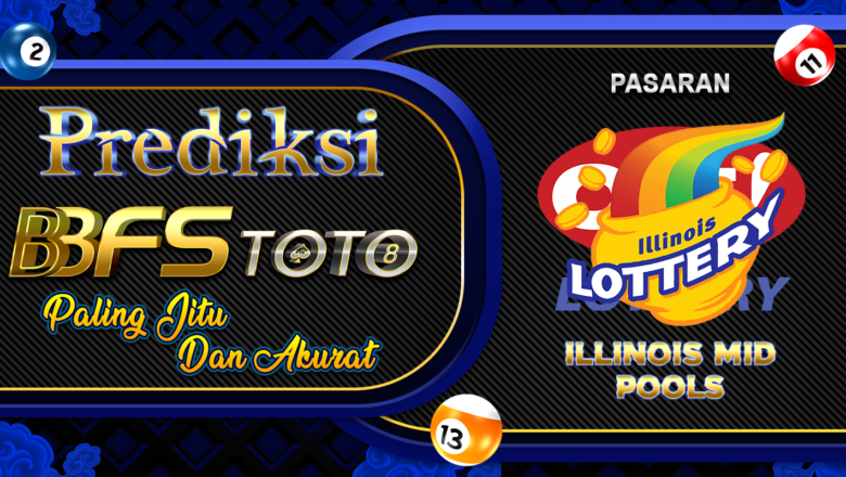 BBFSTOTO > Prediksi Jitu Togel Illinois Mid Hari Ini 11 Maret 2026